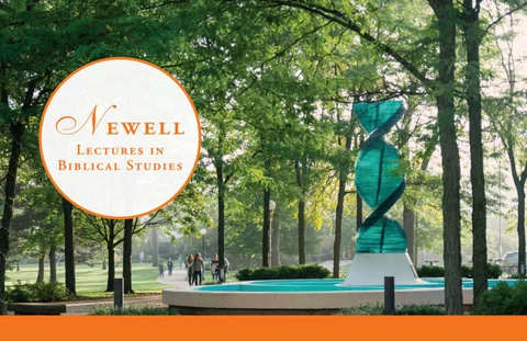 Newell lectures in biblical studies