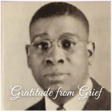 Gabriel P. Dixon with title Gratitude from grief.
