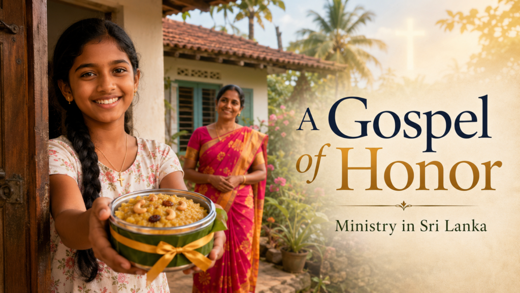 A missionary reflection from Sri Lanka on honor, shame, salvation, and how the gospel restores more than forgiveness—it restores our place in God’s family.